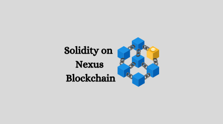 Solidity on Nexus Blockchain