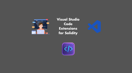 Visual Studio Code Extensions for Solidity